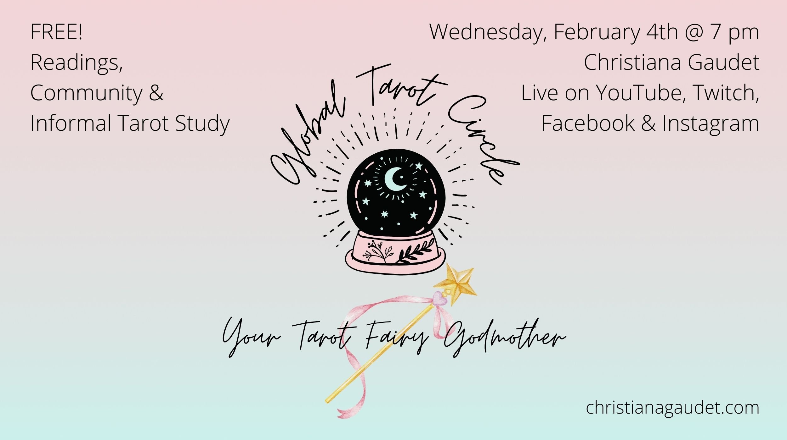 Global Tarot Circle Live on YouTube, Twitch, Facebook & Instagram - Wednesday, February 4th @ 7 pm.